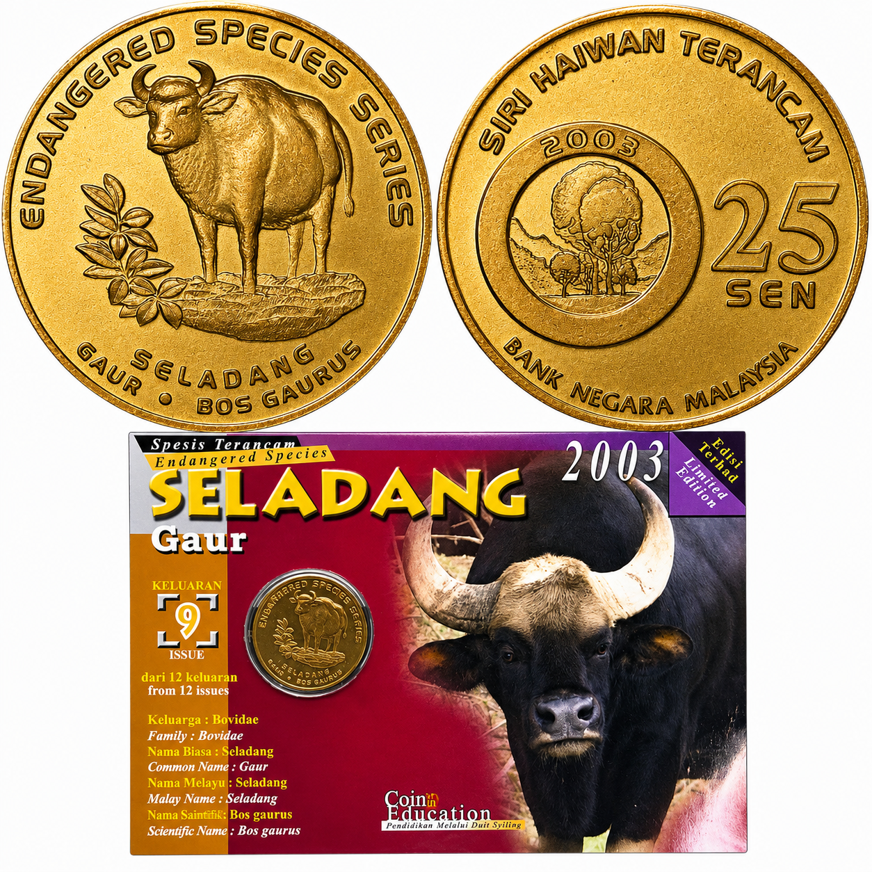 2003 Malaysia – 25 Sen - Gaur (Seladang) – Endangered Species Series