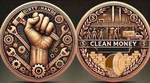 1 AVDP Ounce - Dirty Hands Clean Money Copper Round